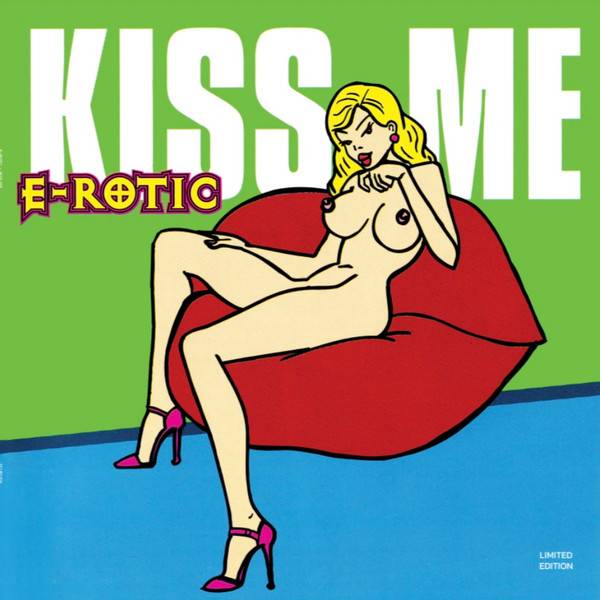 E-Rotic – Kiss Me